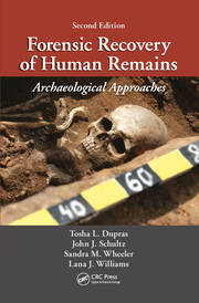 Forensic recovery of human remains archaeological approaches 2ed (pb 2021)