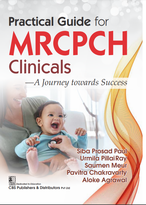 Practical guide for mrcpch clinicals—a journey towards success