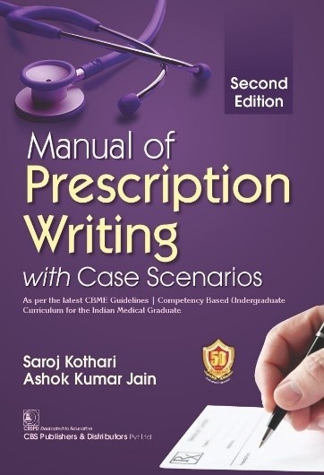 Manual of prescription writing with case scenarios