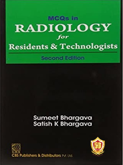 Mcqs in radiology for residents & technologists