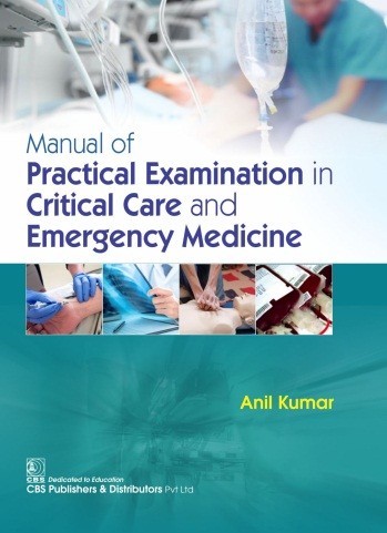 Manual of practical examination in critical care and emergency medicine