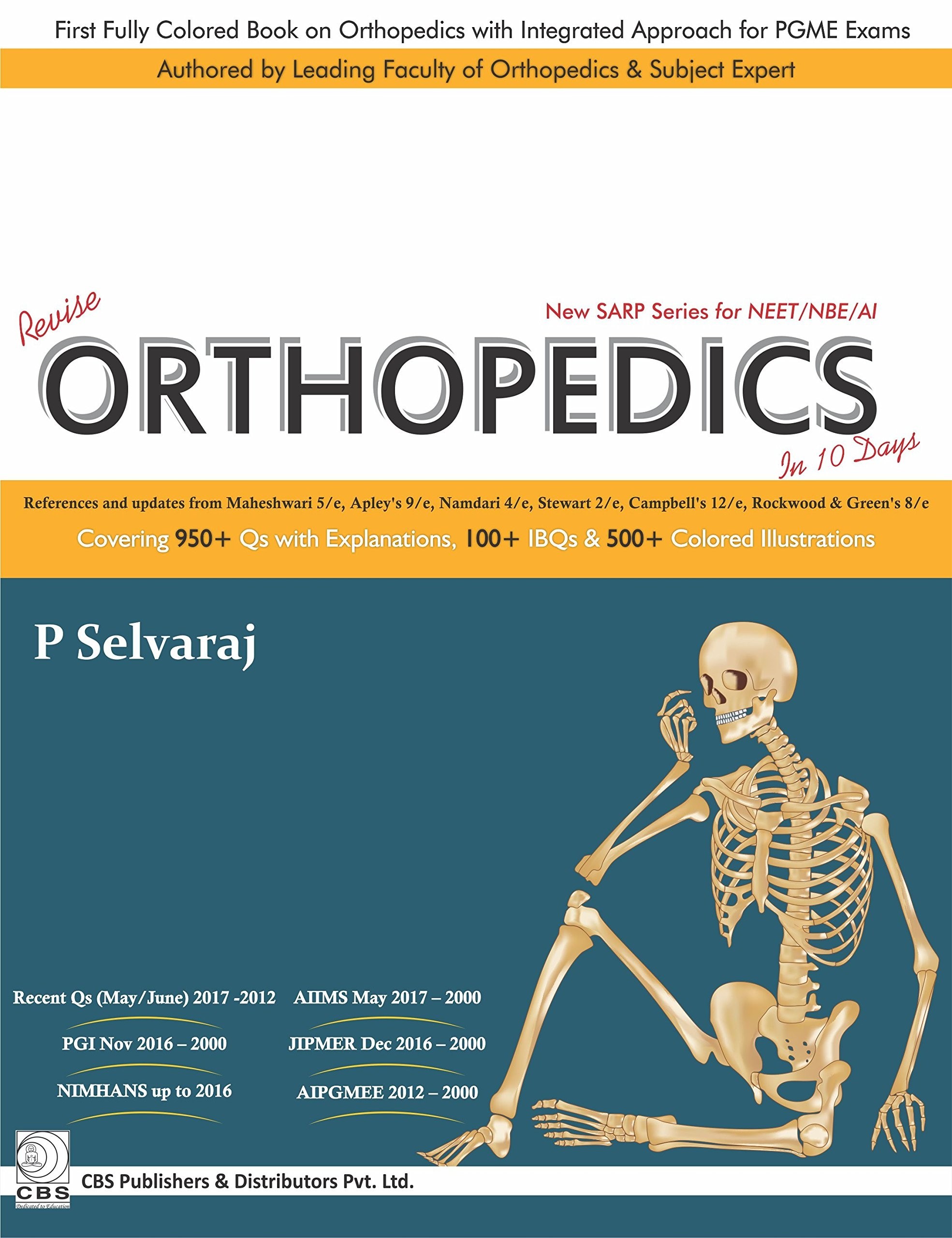 Revise orthopedics in 10 days (new sarp series for neet/nbe/ai