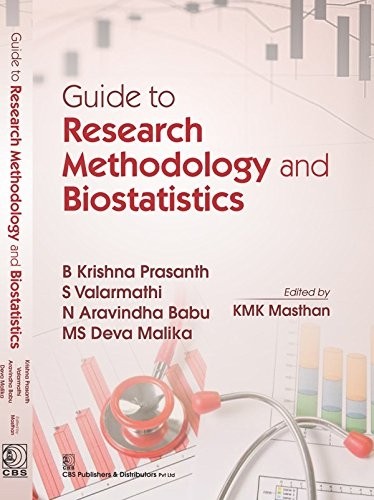 Guide to research methodology and biostatistics