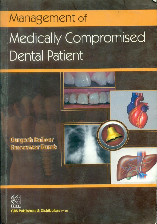 Management of medically compromised dental patient 