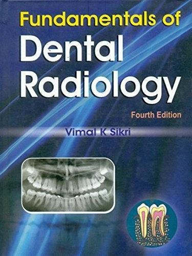 Fundamentals of dental radiology, 4e