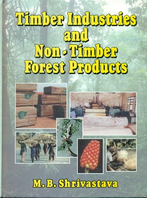 Timber industries and non-timber forest products
