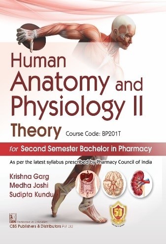 Human anatomy and physiology ii theory for second semester bachelor in pharmacy