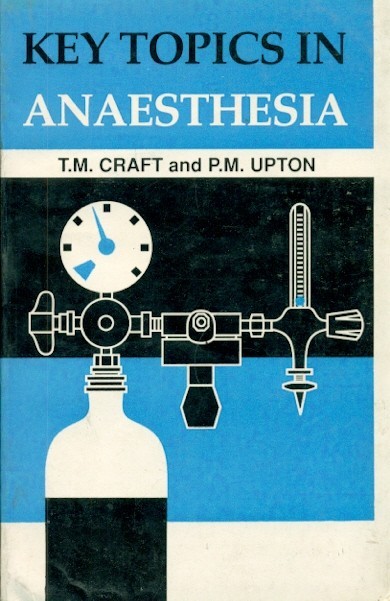 Key topics in anaesthesia 