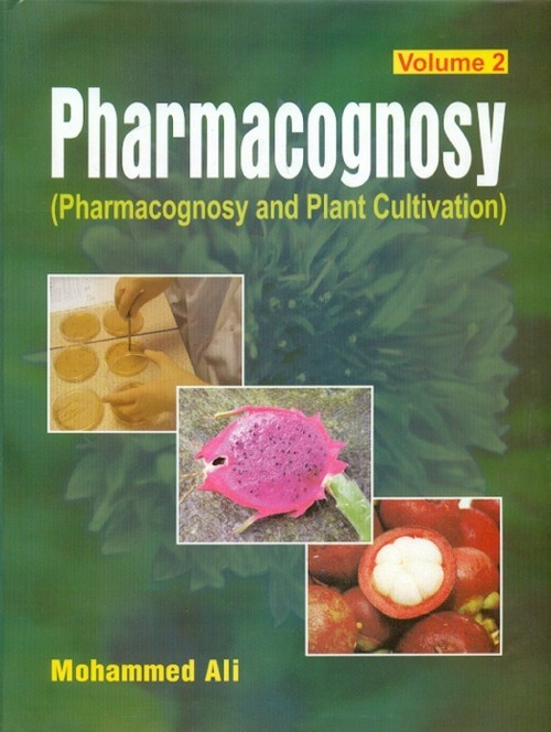Pharmacognosy volume 2, - (pharmacognosy and plant cultivation)