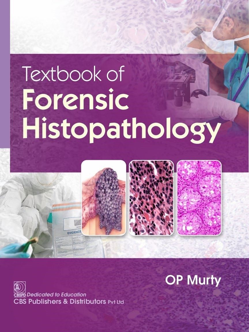 Textbook of forensic histopathology