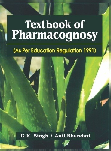 Textbook of pharmacognosy (as per education regulation 1991)