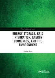 Energy storage grid integration energy economics and the environment (pb 2022)