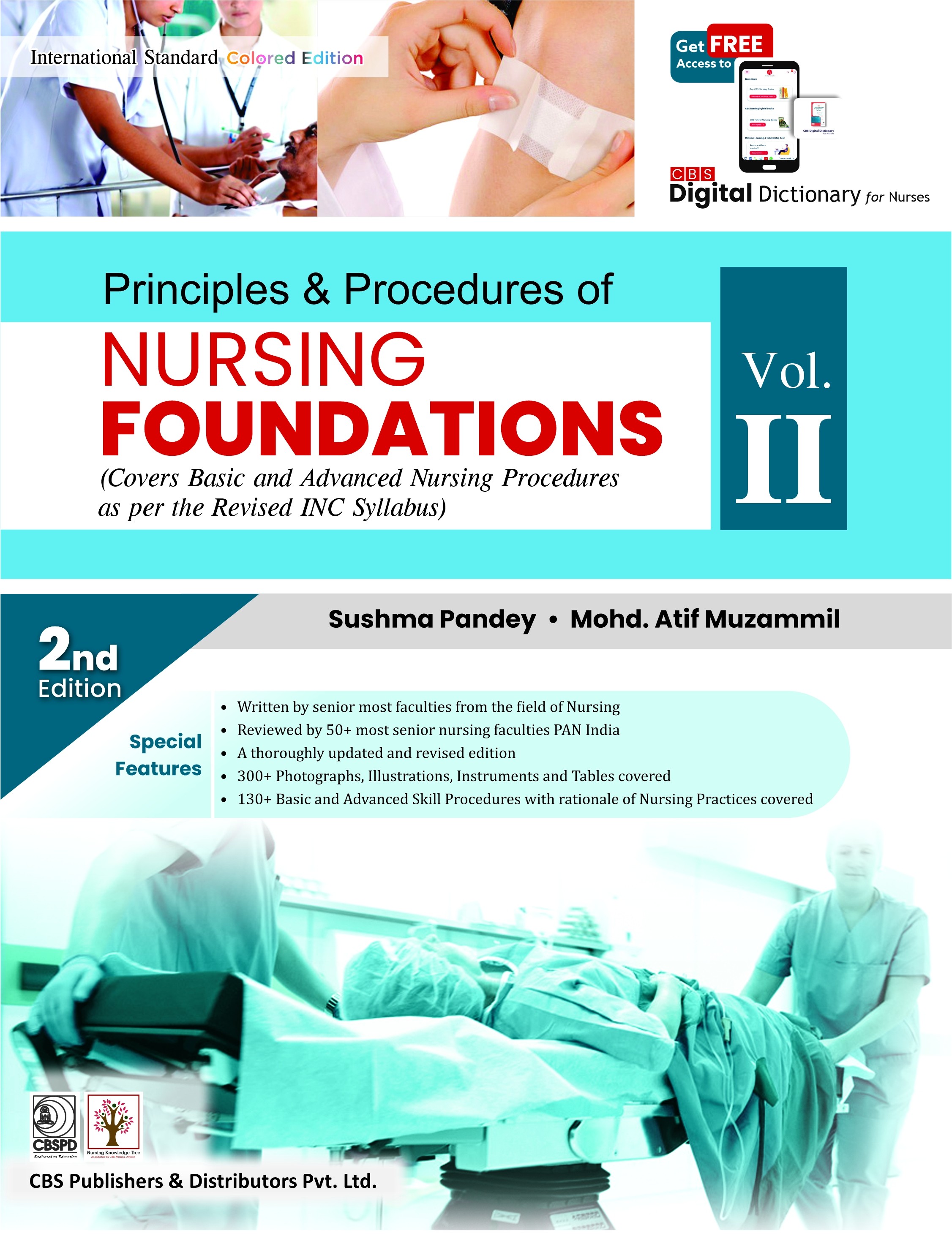 Principles & procedures of nursing foundations vol 2 (covers theory part as per the revised inc syllabus)