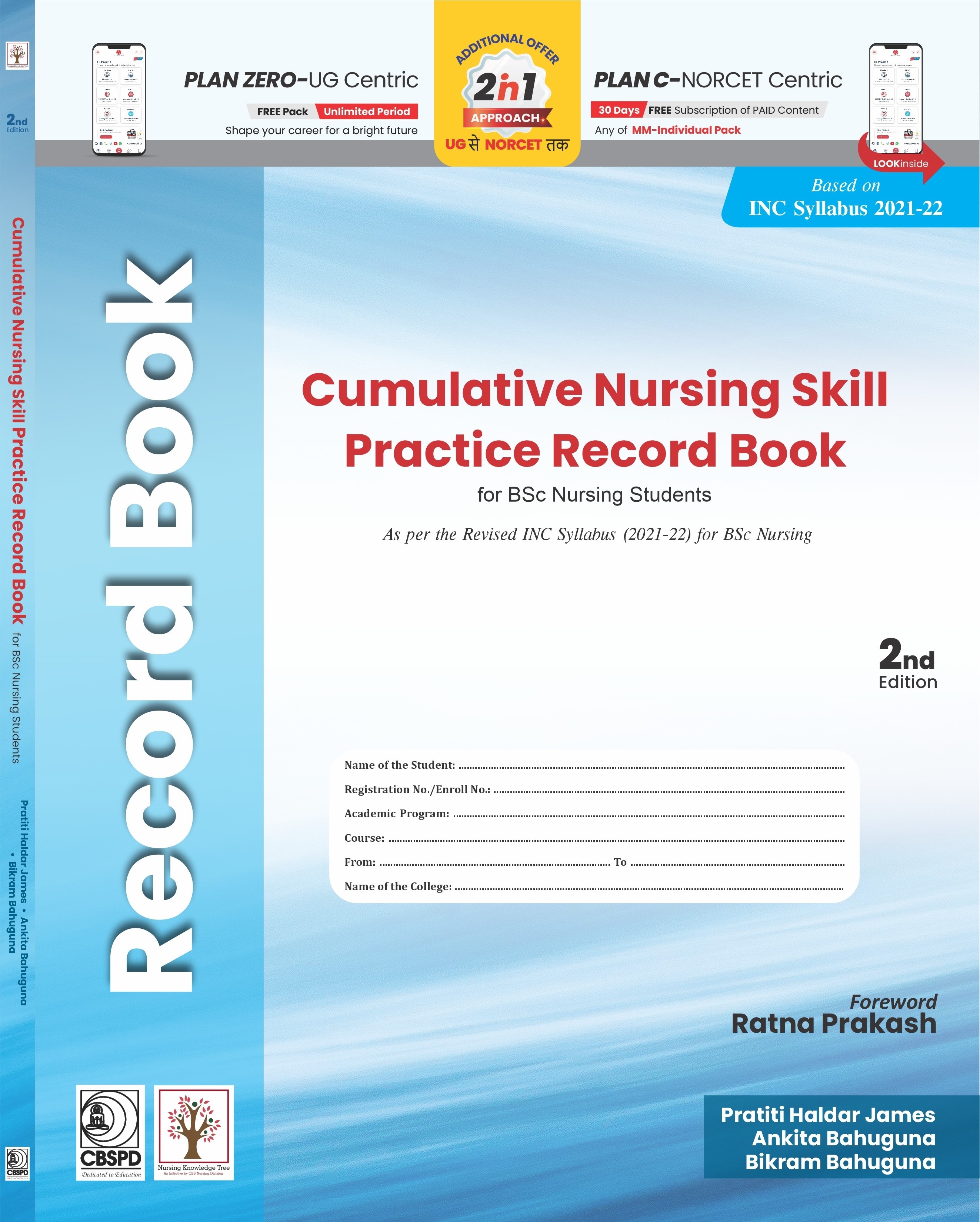 Cumulative nursing skill practice record book for bsc nursing students