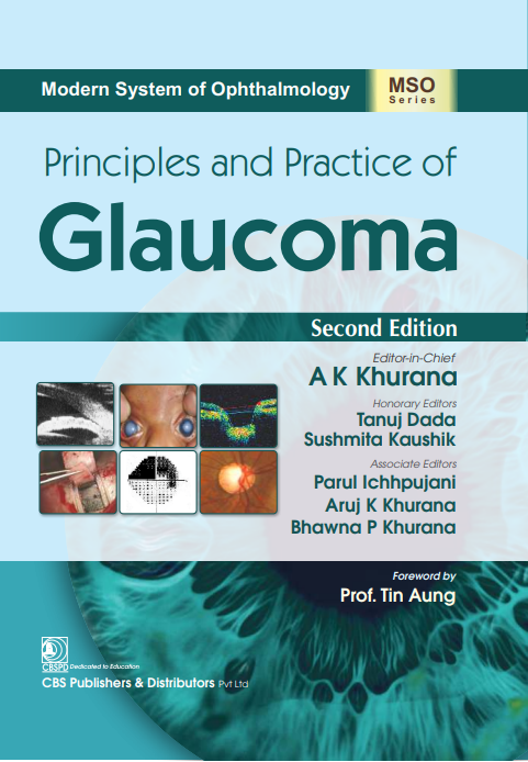 Modern system of ophthalmology: principles and practice of glaucoma