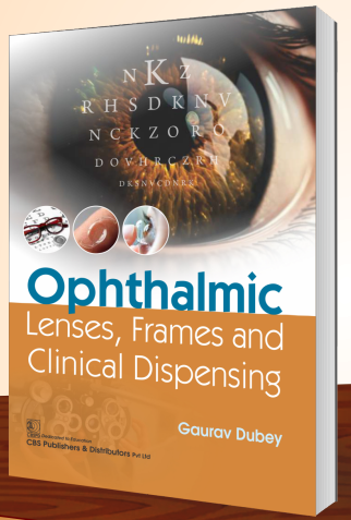 Ophthalmic lenses, frames and clinical dispensing