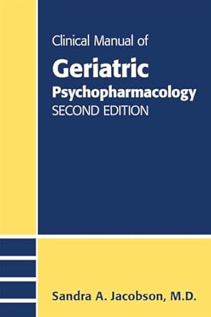 Clinical manual of geriatric psychopharmacology 2ed (pb 2014) 