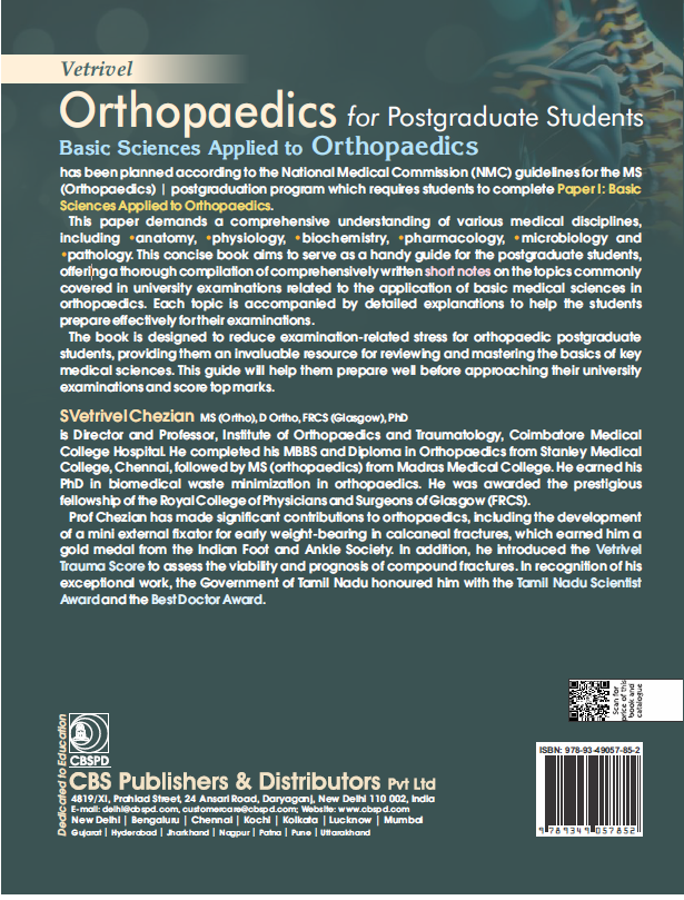 Vetrivel orthopaedics for postgraduate students: basic sciences applied to orthopaedics