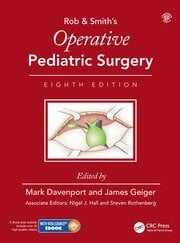 Rob and smiths operative pediatric surgery with access code 8ed (hb 2021)