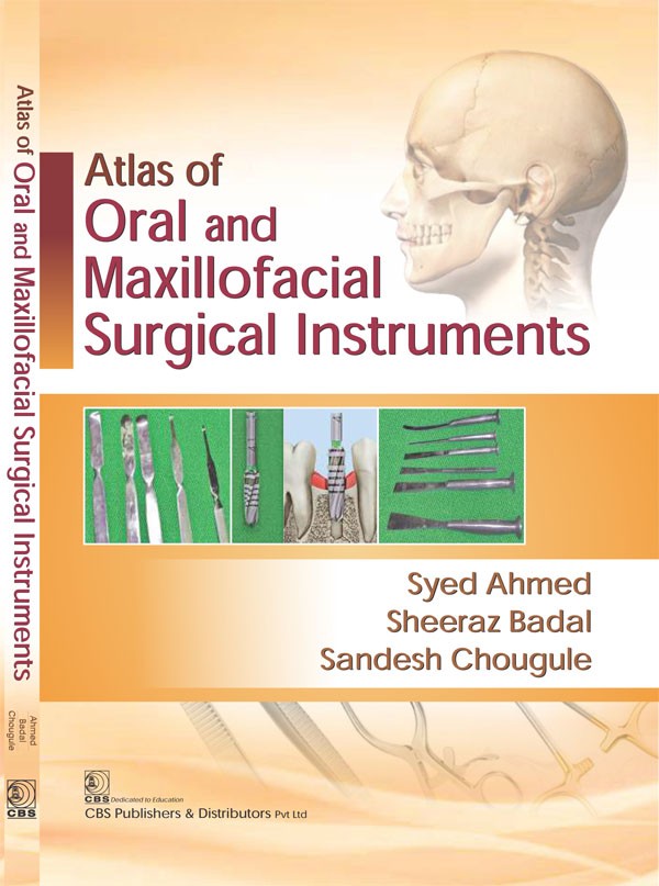 Atlas of oral and maxillofacial surgical instruments
