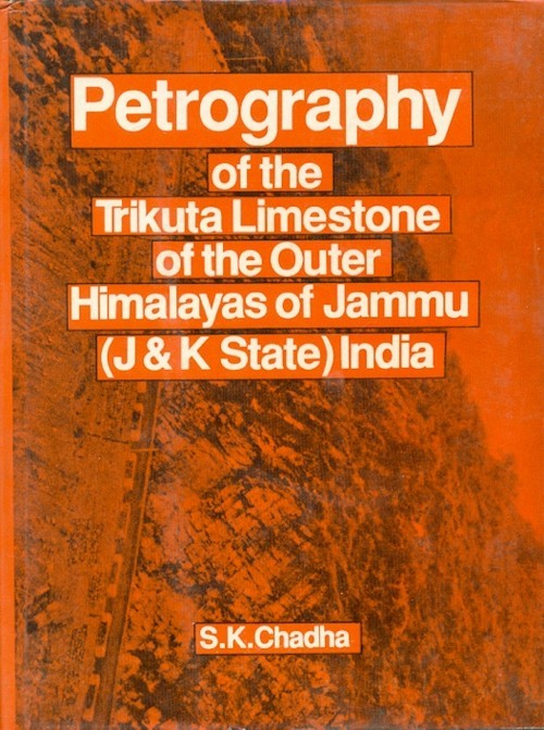 Petrography of the trikuta limestone of the outer himalayas of jammu (j&k state) india