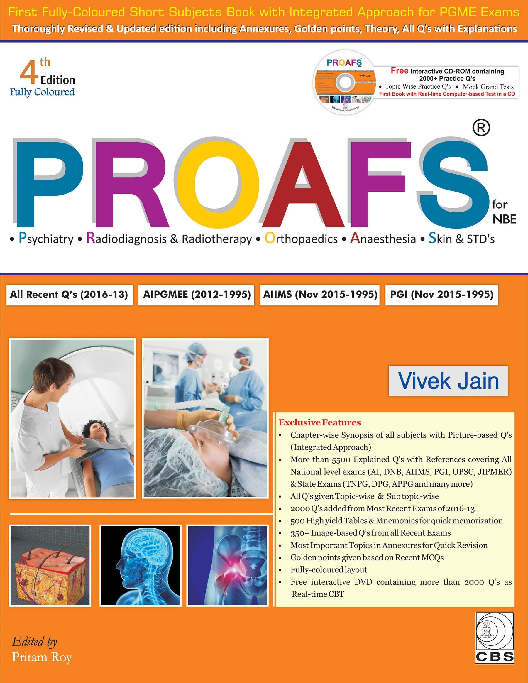 Proafs for nbe(psychiatry, radiodiagnosis & radiotherapy, orthopaedics, anaesthesia, skin & stds 