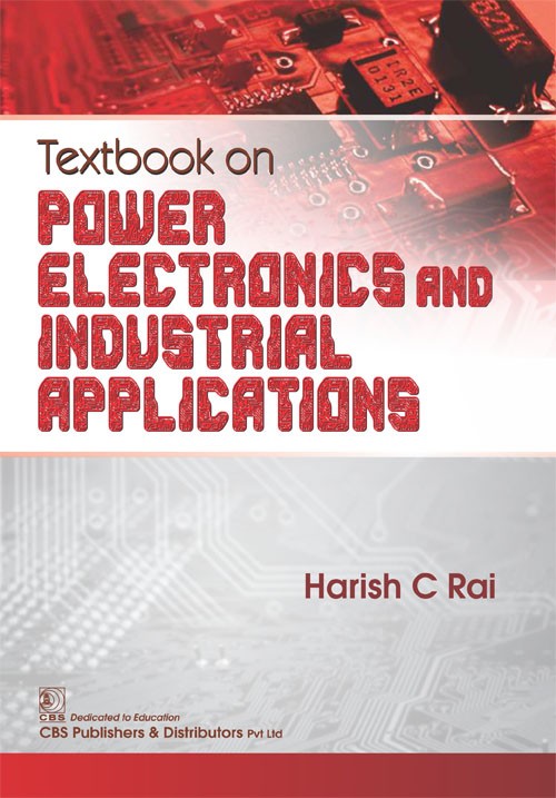 Textbook on power electronics and industrial applications