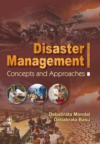 Disaster management concepts and approaches