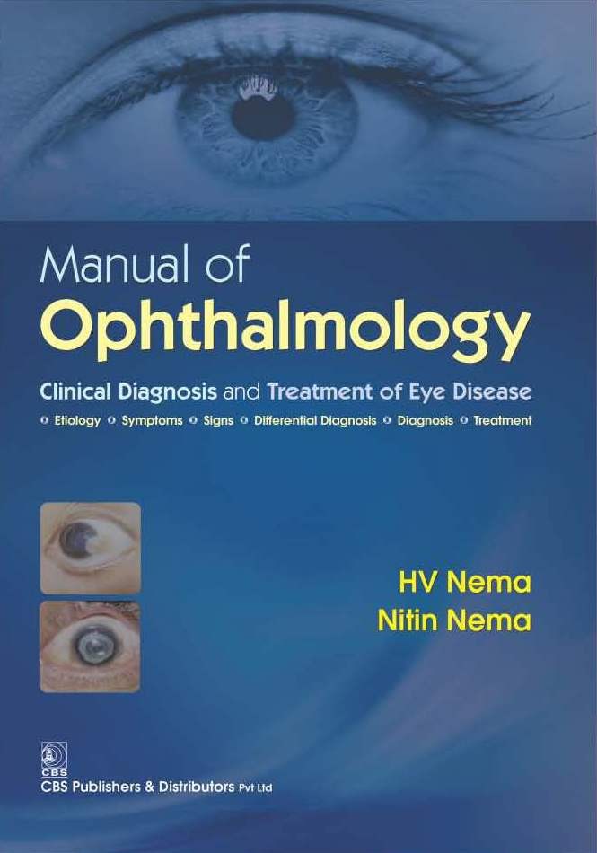 Manual of opthalmology clinical diagnosis and treatment of eye disease