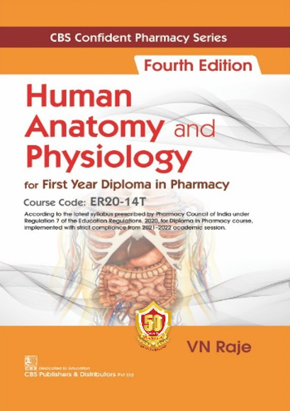 Human anatomy and physiology for first year diploma in pharmacy