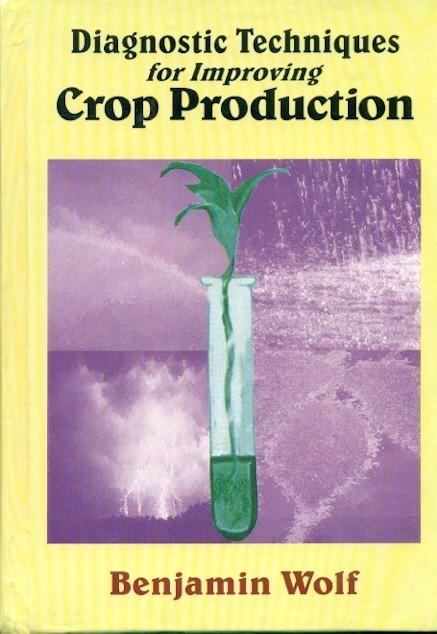 Diagnostic techniques for improving crop production