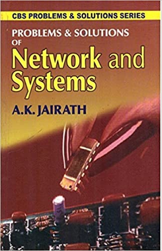 Problems & solutions of network and systems (2013-pb)