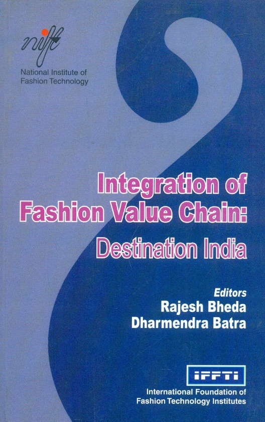 Integrated fasion value chain: destination india