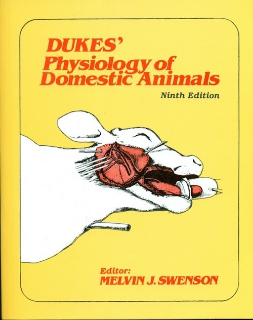 Dukes’ physiology of domestic animals, 9/e (reprint)