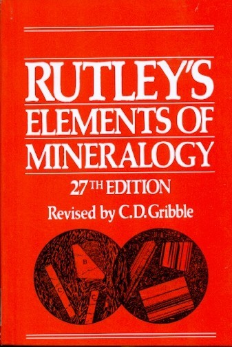 Rutleys elements of mineralogy 27ed (pb 2005)