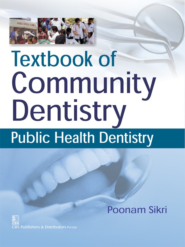 Textbook of community dentistry- public health dentistry