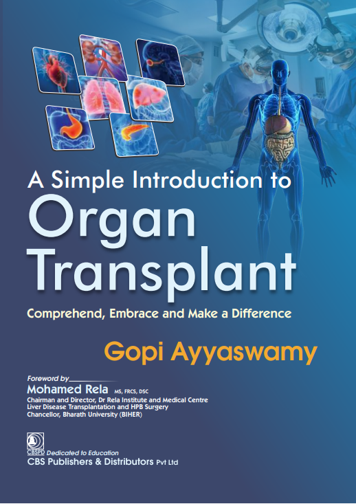 A simple introduction to organ transplant comprehend, embrace and make a difference