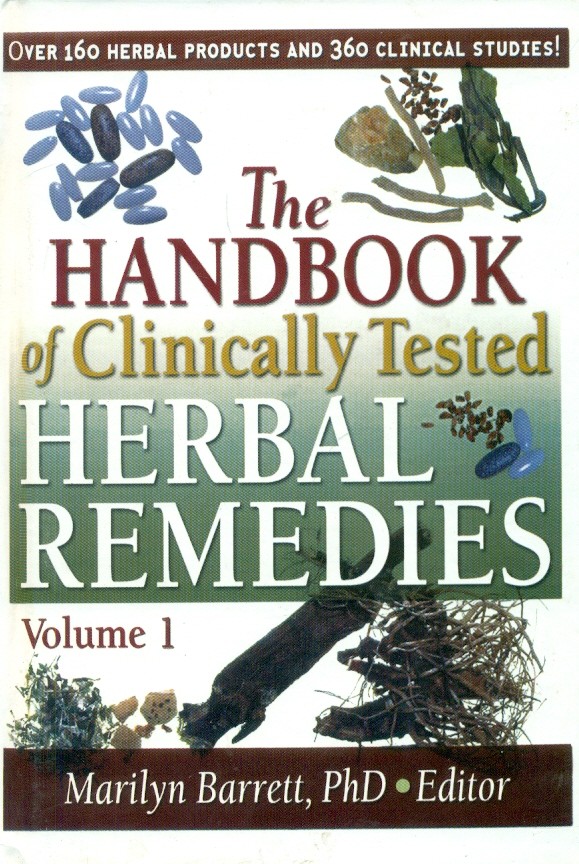 The handbook of clinically tested herbal remedies, vol. 1