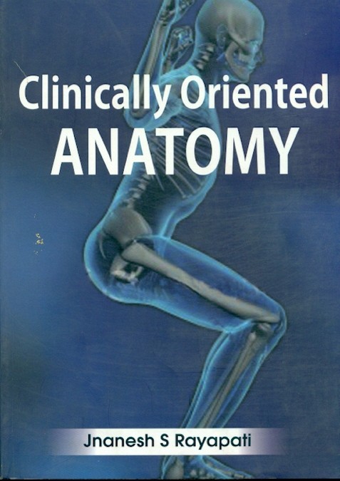 Clinically oriented anatomy