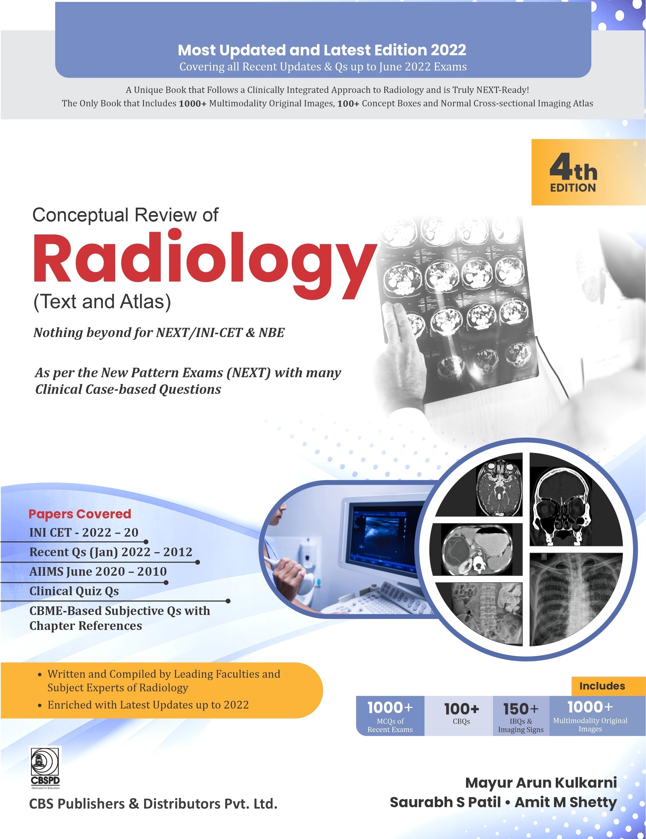 Conceptual review of radiology (text and atlas) nothing beyond for next/ini-cet & nbe