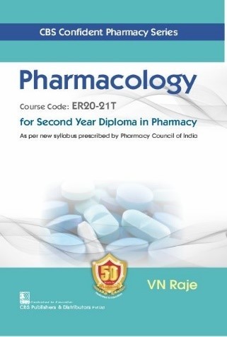 Cbs confident pharmacy series pharmacology for second year diploma in pharmacy
