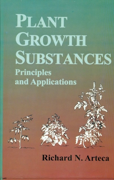 Plant growth substances: principles and applications