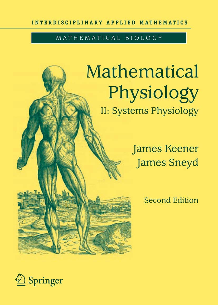 Mathematical physiology: ii: systems physiology