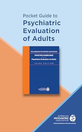 Pocket guide to psychiatric evaluation of adults (pb 2017) 