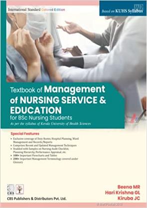 Textbook of management of nursing service and education for bsc nursing as per the kush syllabus