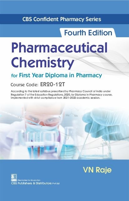 Pharmaceutical chemistry for first year diploma in pharmacy