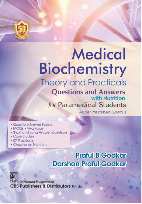 Medical biochemistry theory and practicals questions and answers with nutrition for paramedical students
