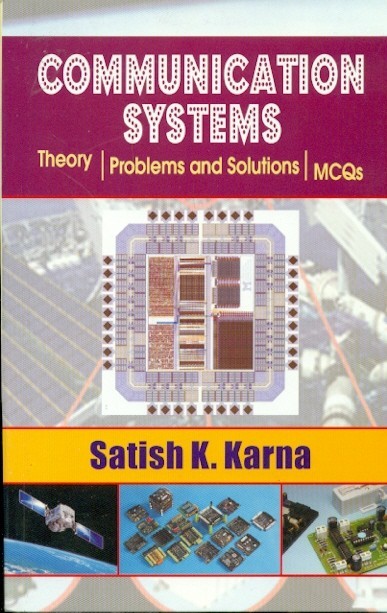 Communication systems: theory, problems & solutions, mcqs