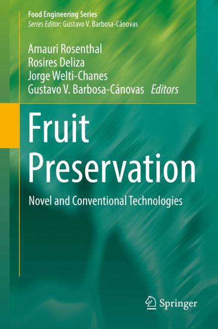 Fruit preservation: novel and conventional technologies