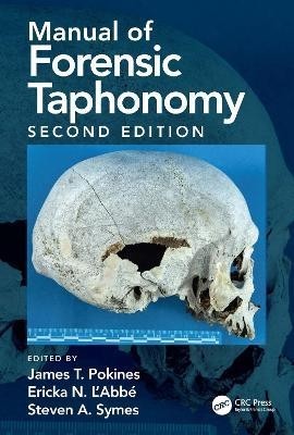 Manual of forensic taphonomy